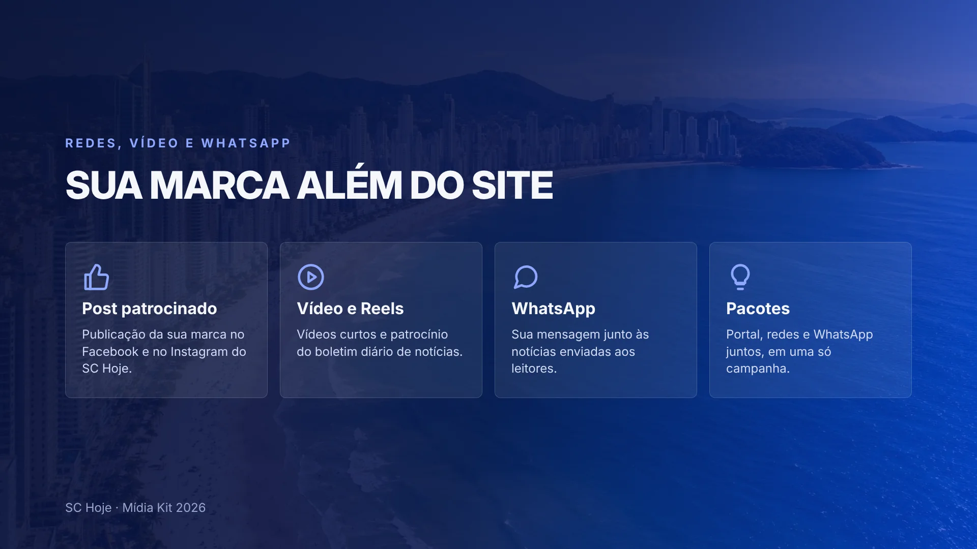Redes, vídeo e WhatsApp: post patrocinado, vídeo e Reels, WhatsApp e pacotes.